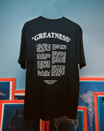 Load image into Gallery viewer, &quot;Greatness&quot; (3.0) T-Shirt
