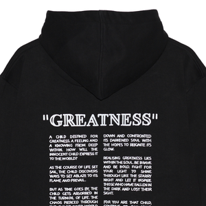 "Greatness" (2.0) Hoodie